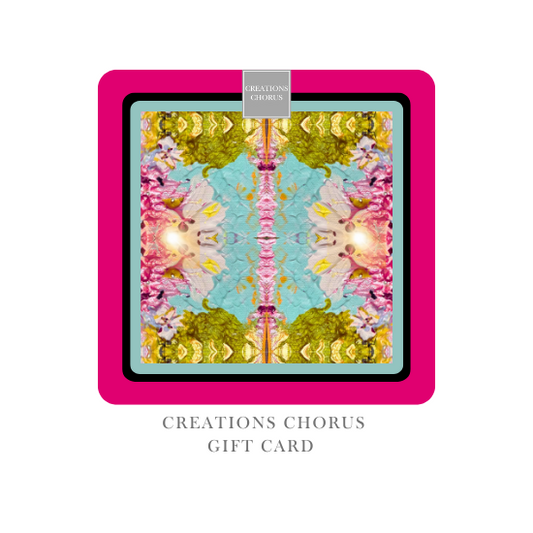 CREATIONS CHORUS: GIFT CARD